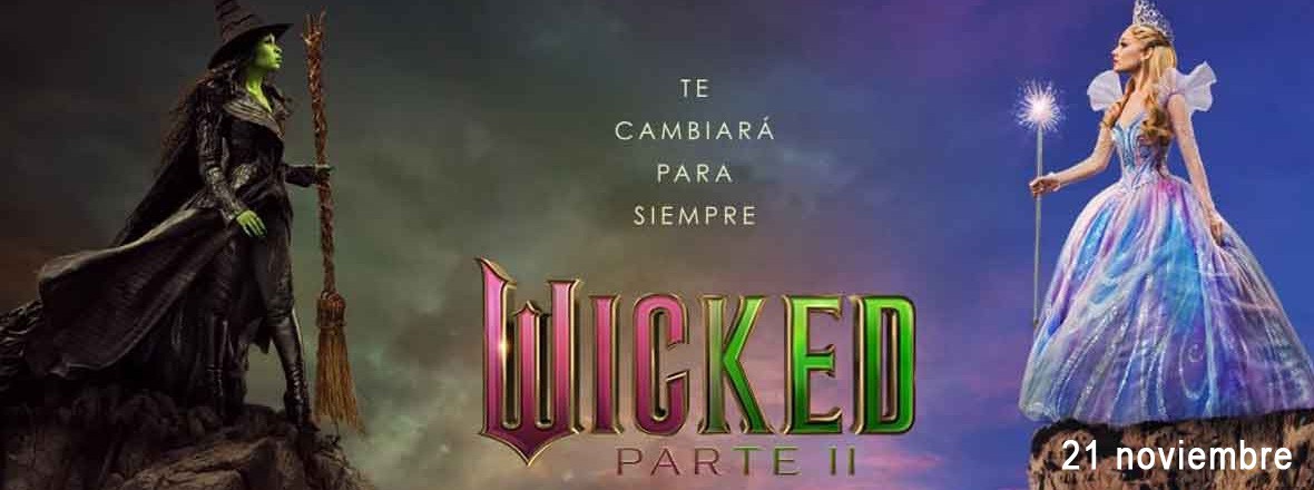 Wicked Parte II